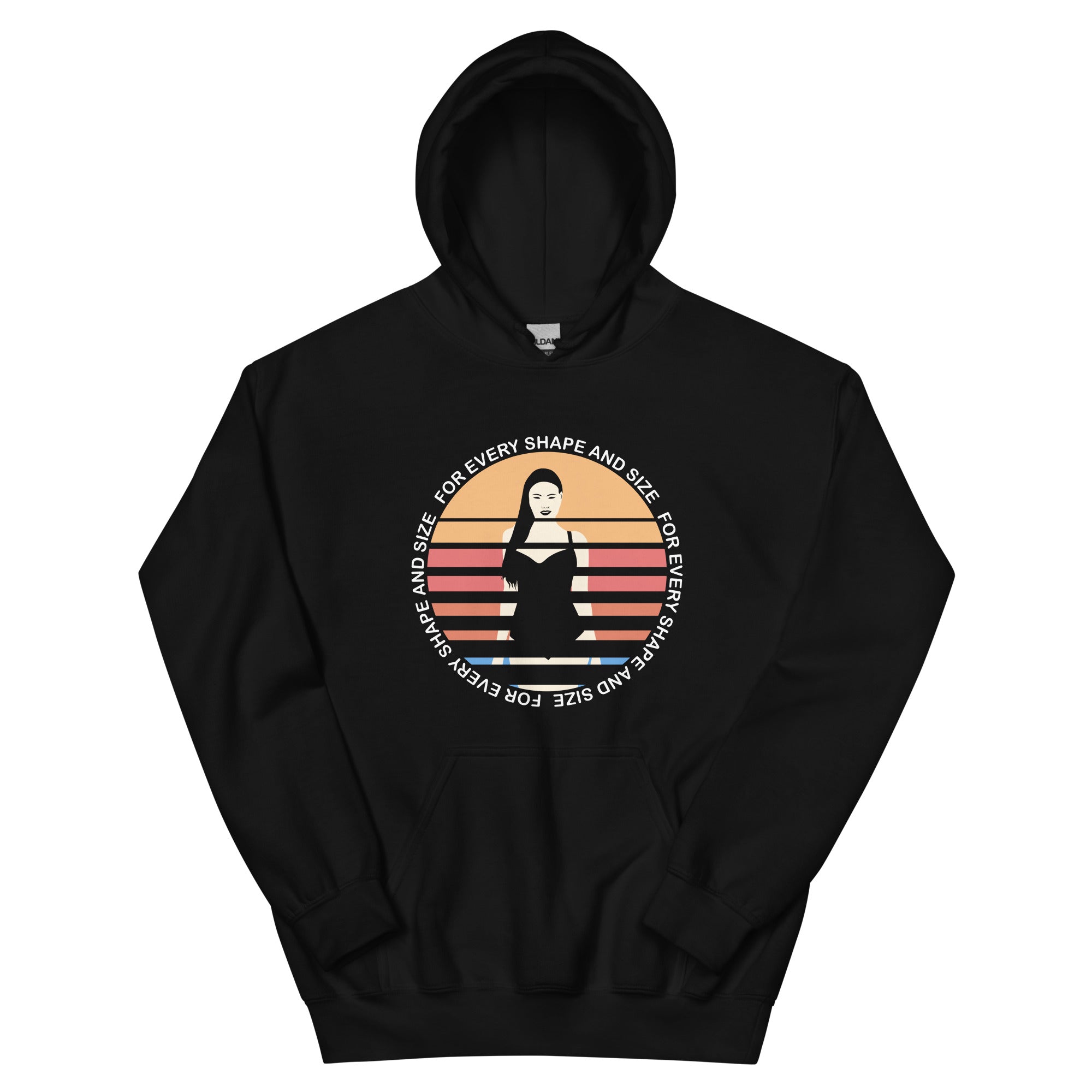 For Every Shape And Size - Unisex Hoodie