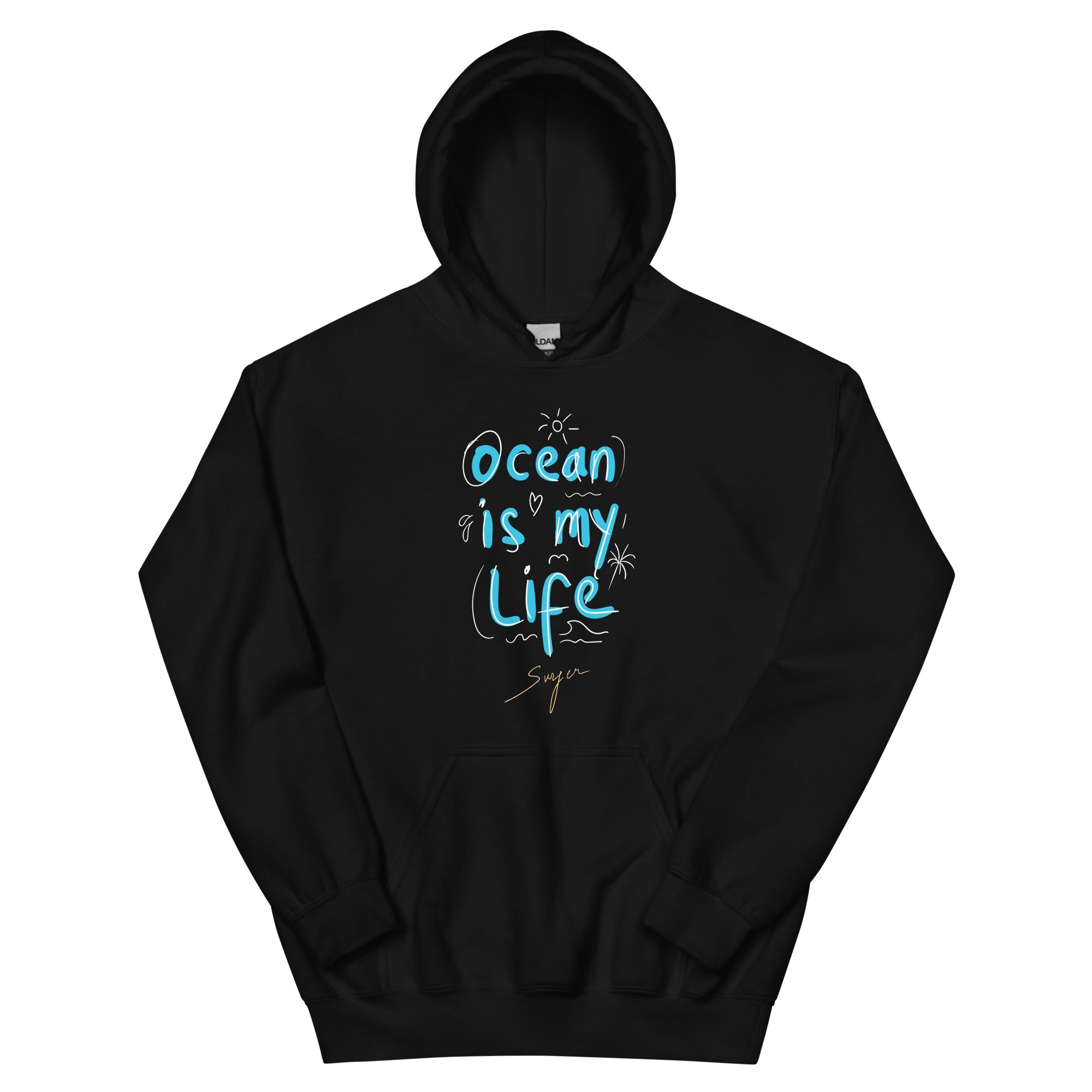 Ocean Is My Life - Unisex Hoodie
