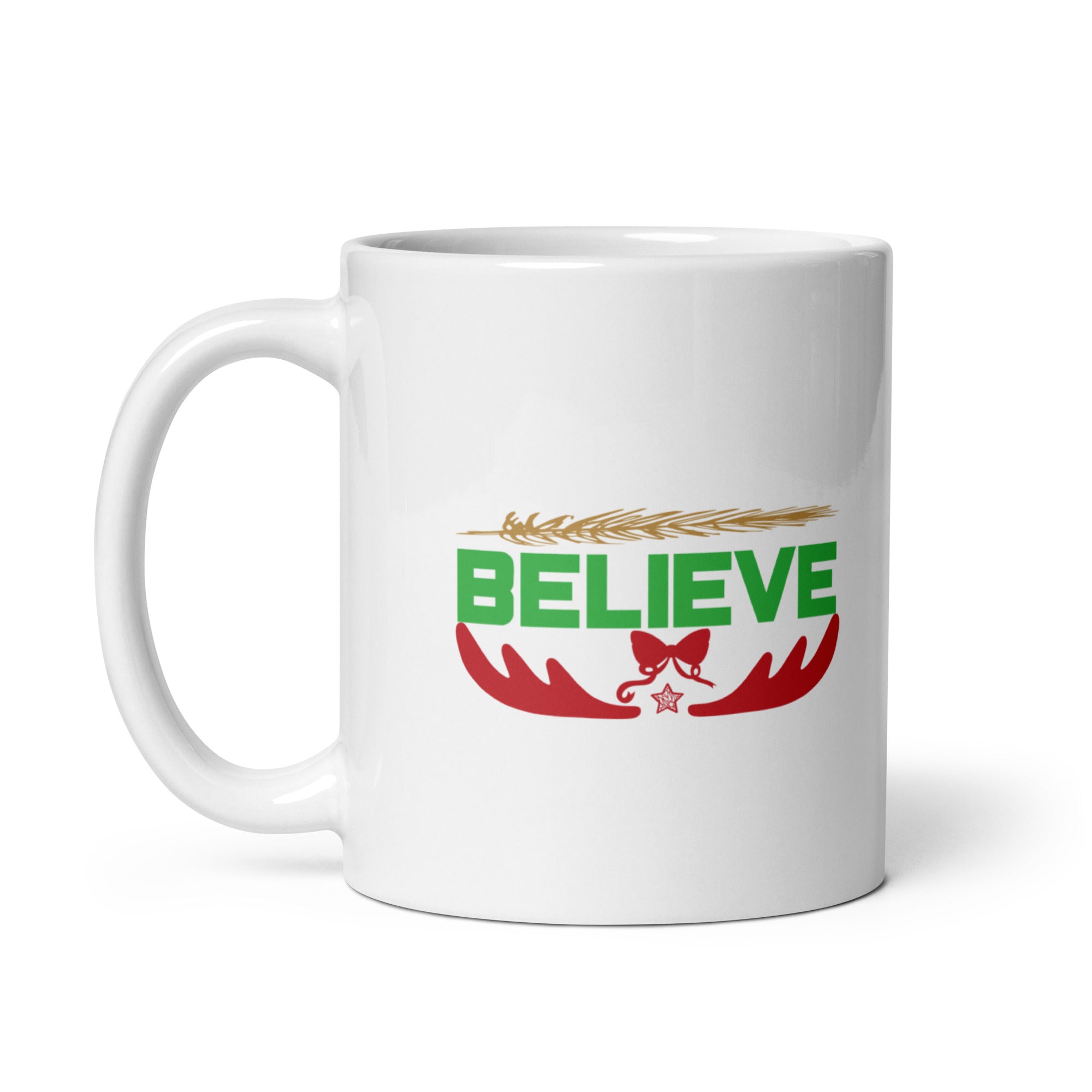 Believe - White glossy mug