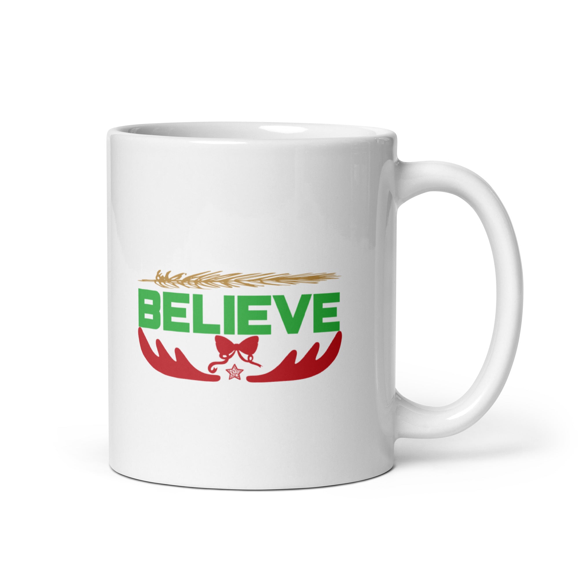 Believe - White glossy mug