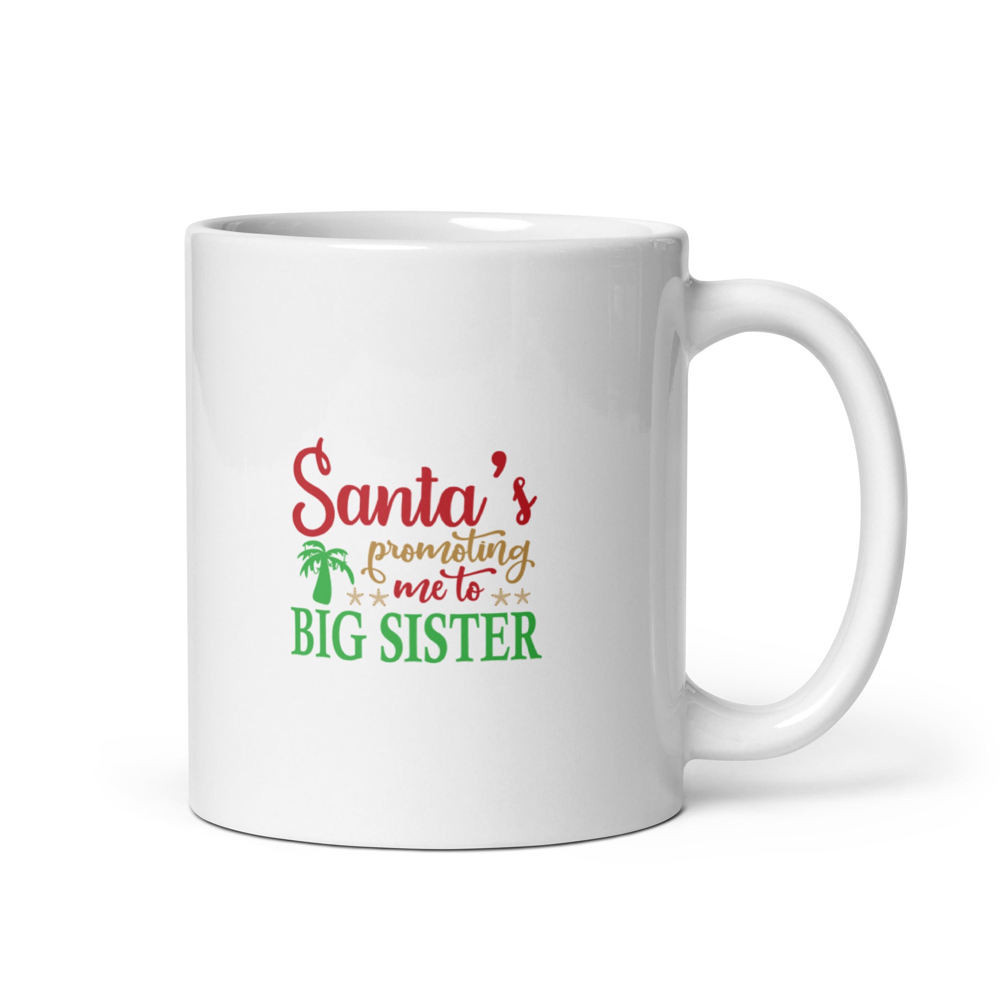 Santa's Promoting Me - White glossy mug