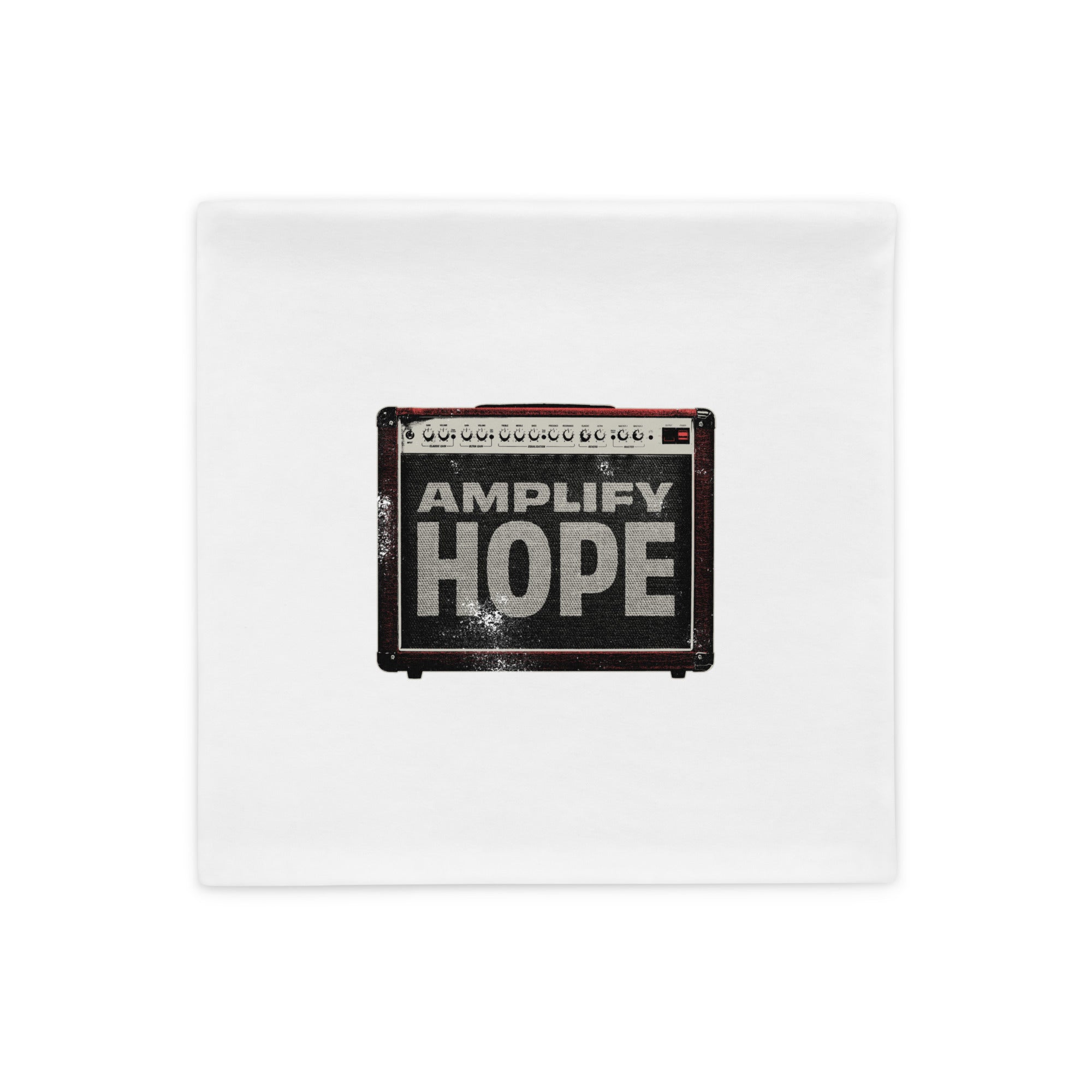 Amplify Hope - Pillow Case