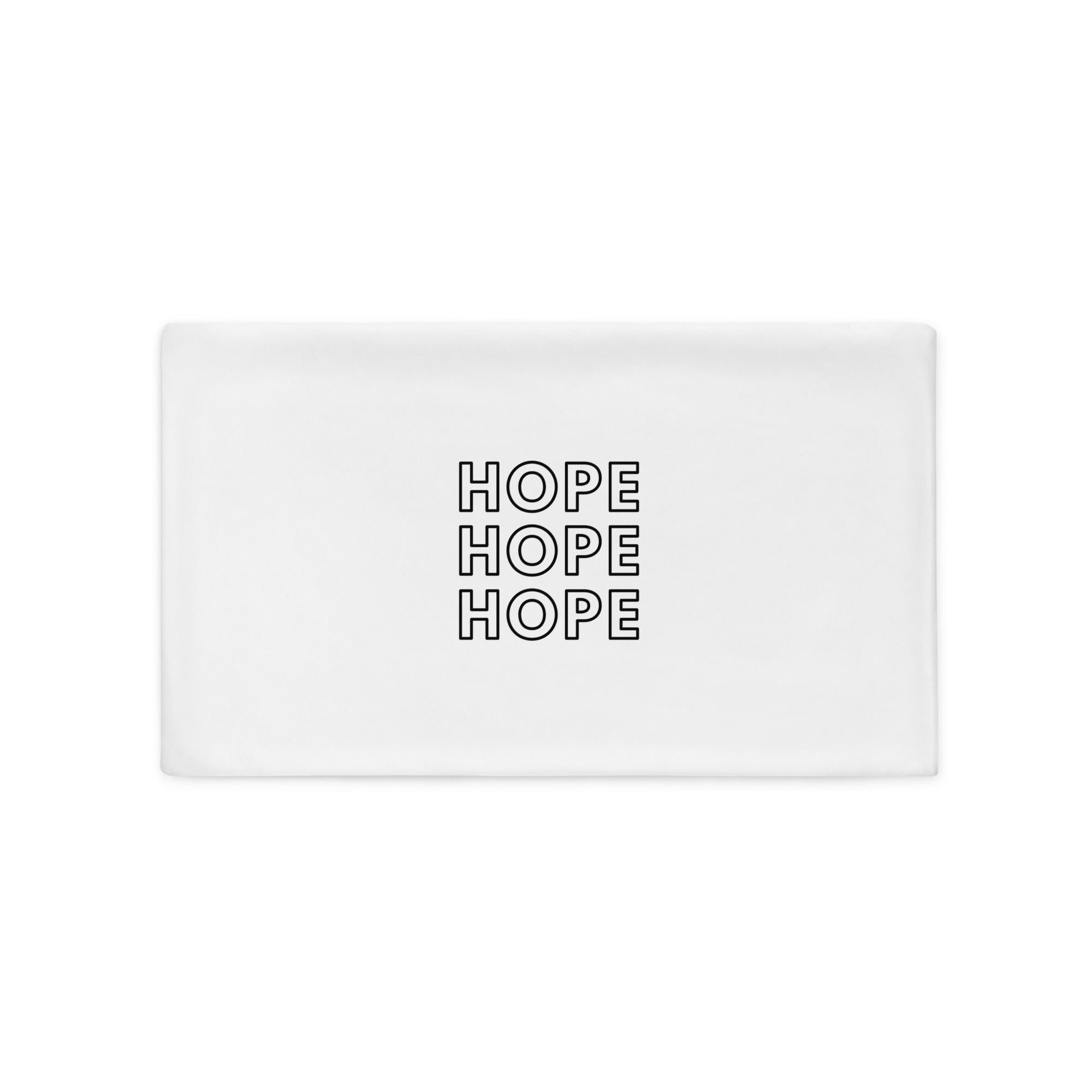 Hope - Pillow Case