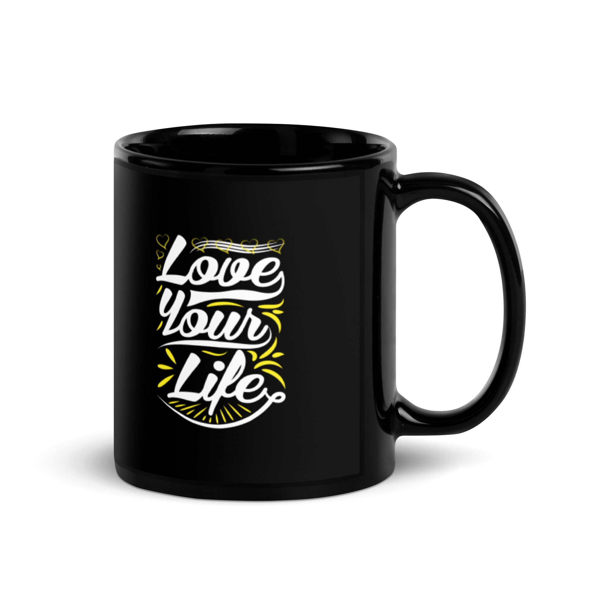 Love Your Life - Black Glossy Mug