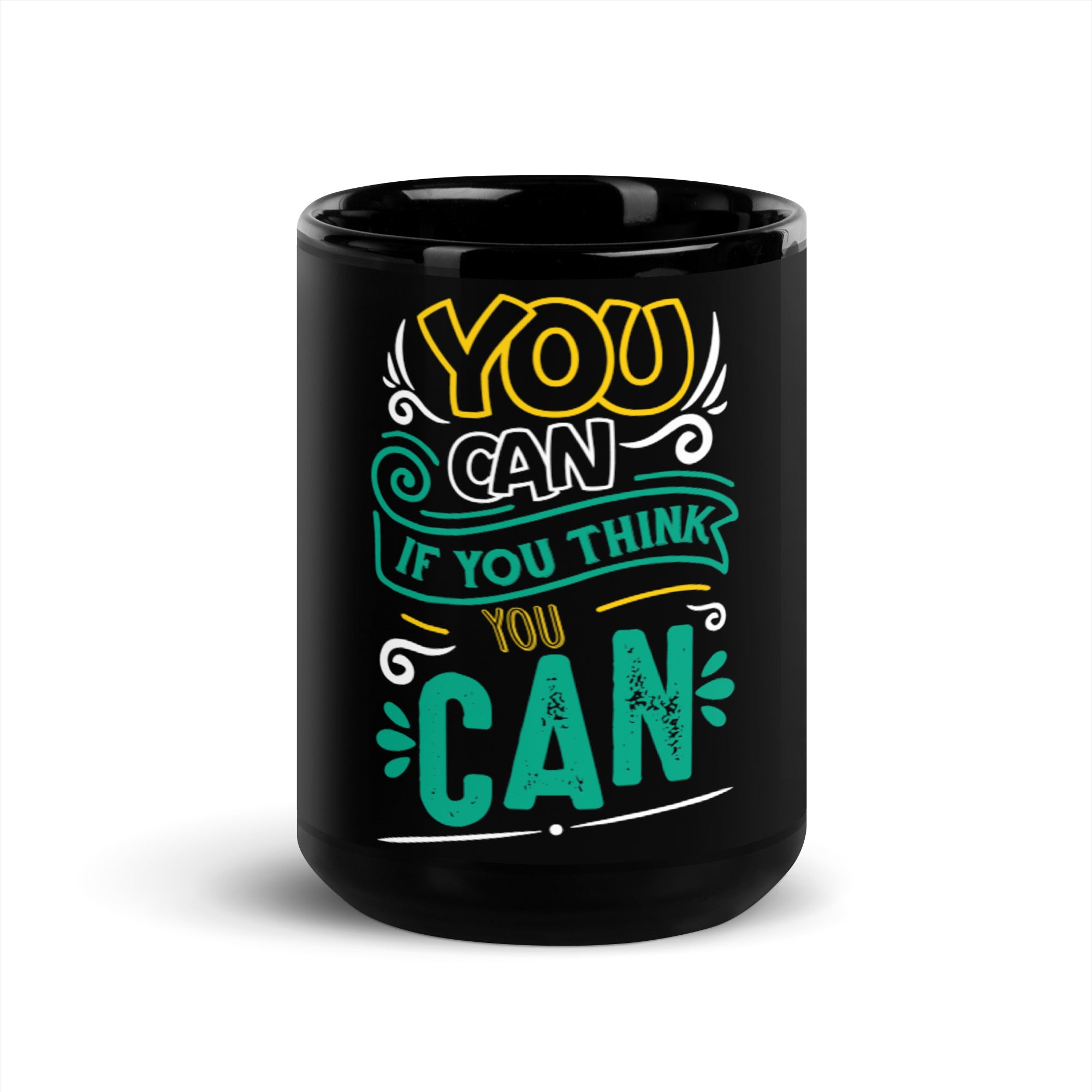 You Can If You Think You Can - Black Glossy Mug
