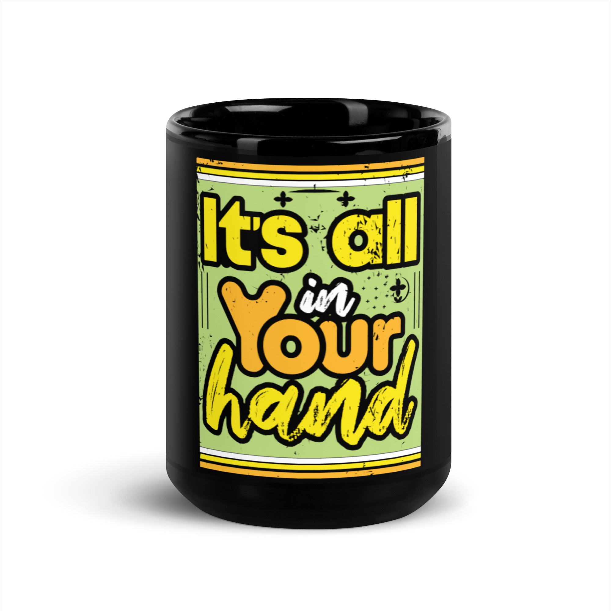 It's All In Your Hand - Black Glossy Mug