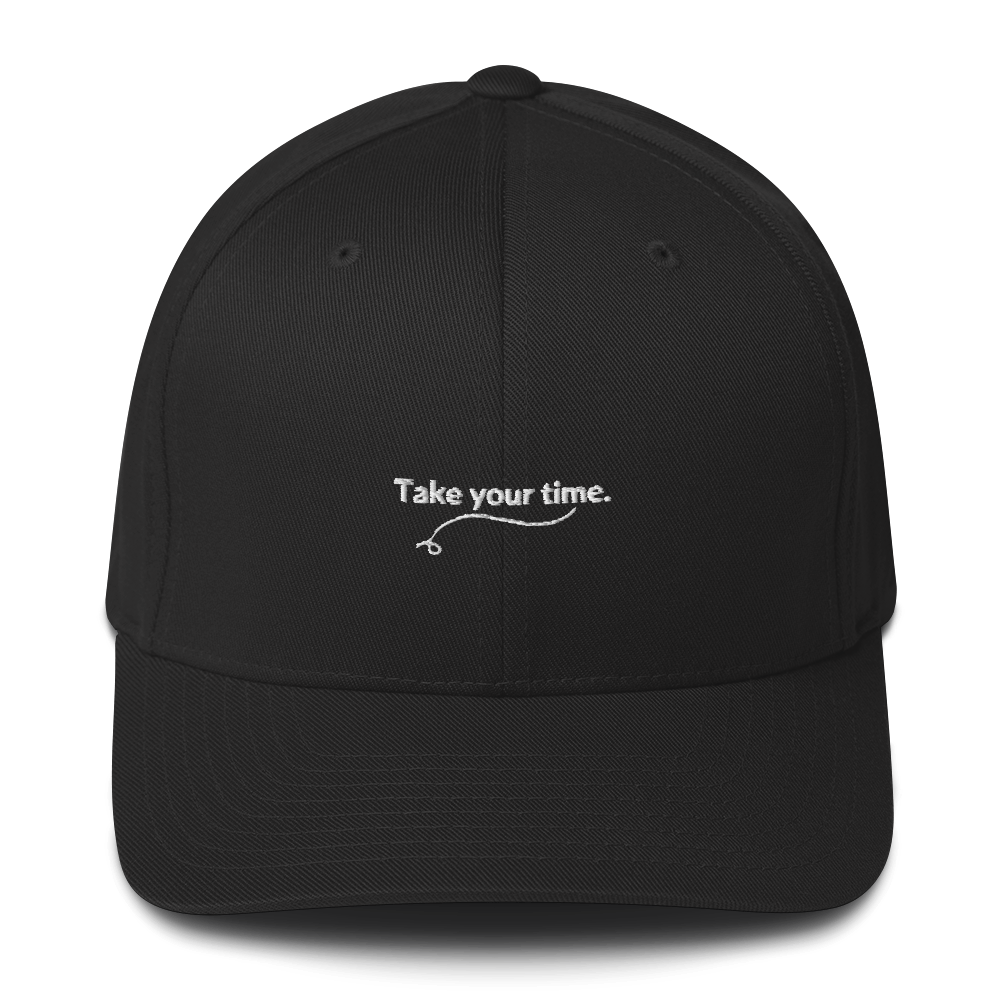 Take Your Time - Structured Twill Cap