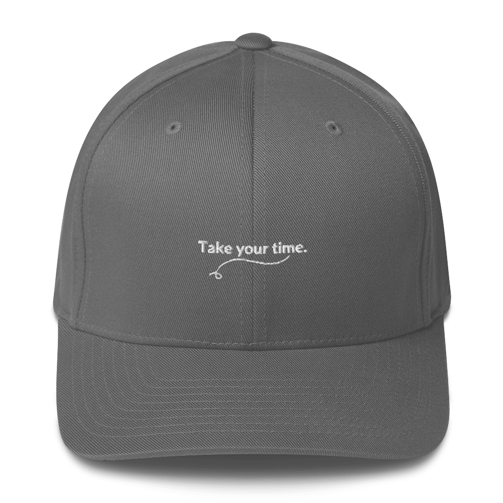 Take Your Time - Structured Twill Cap