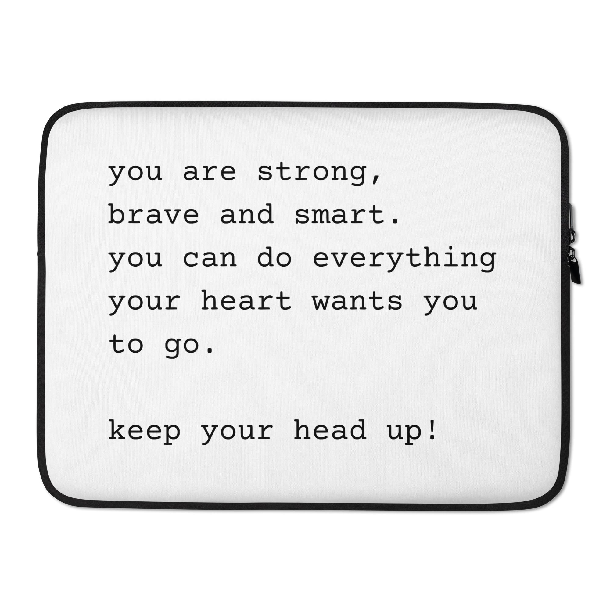 You Are Strong - Laptop Sleeve