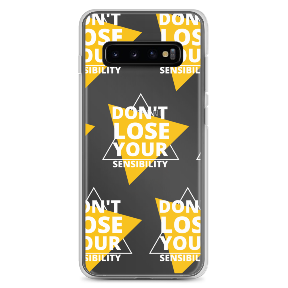 Don;t Lose Your Sensibility LIGHT - Samsung Case