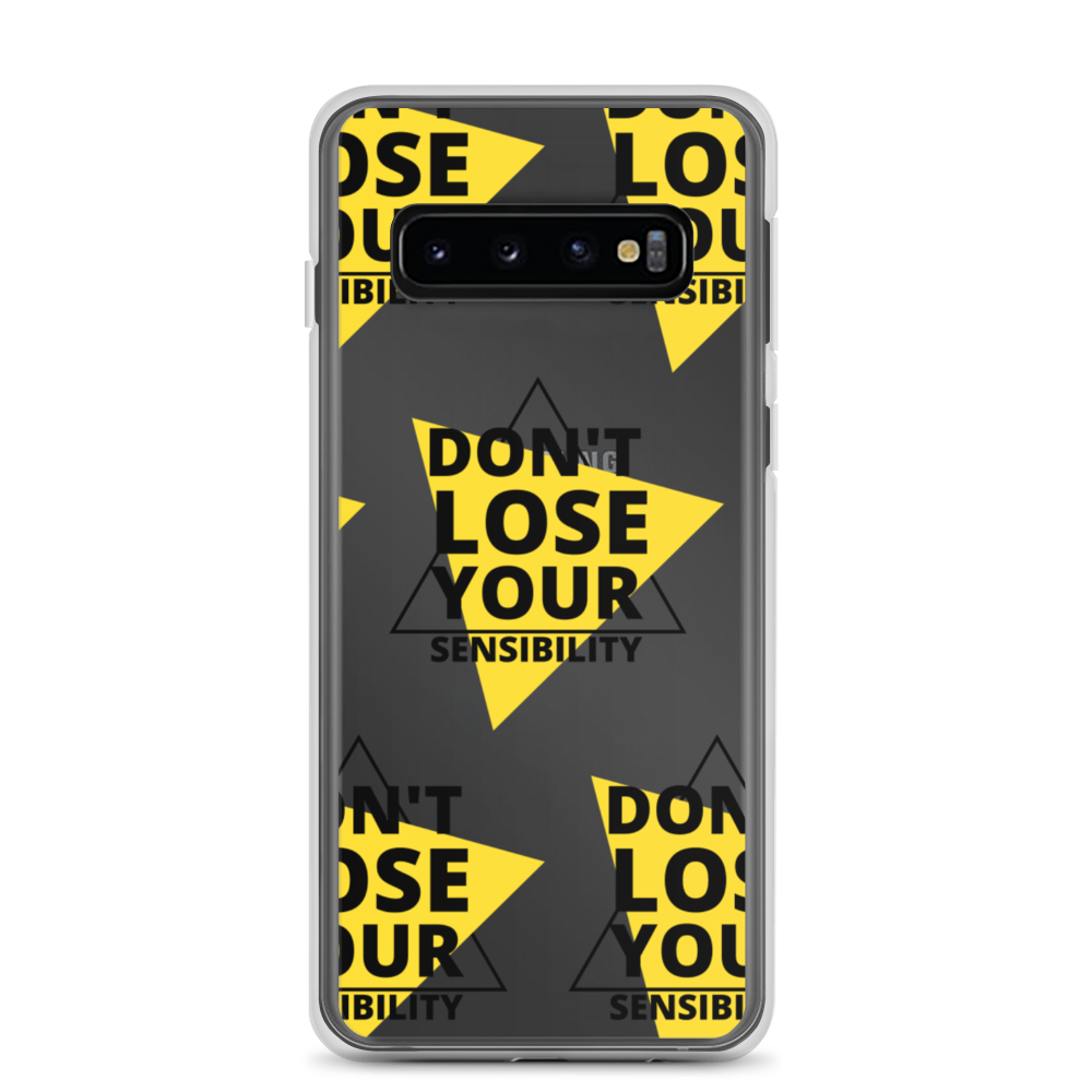 Don't Lose Your Sensibility DARK - Samsung Case