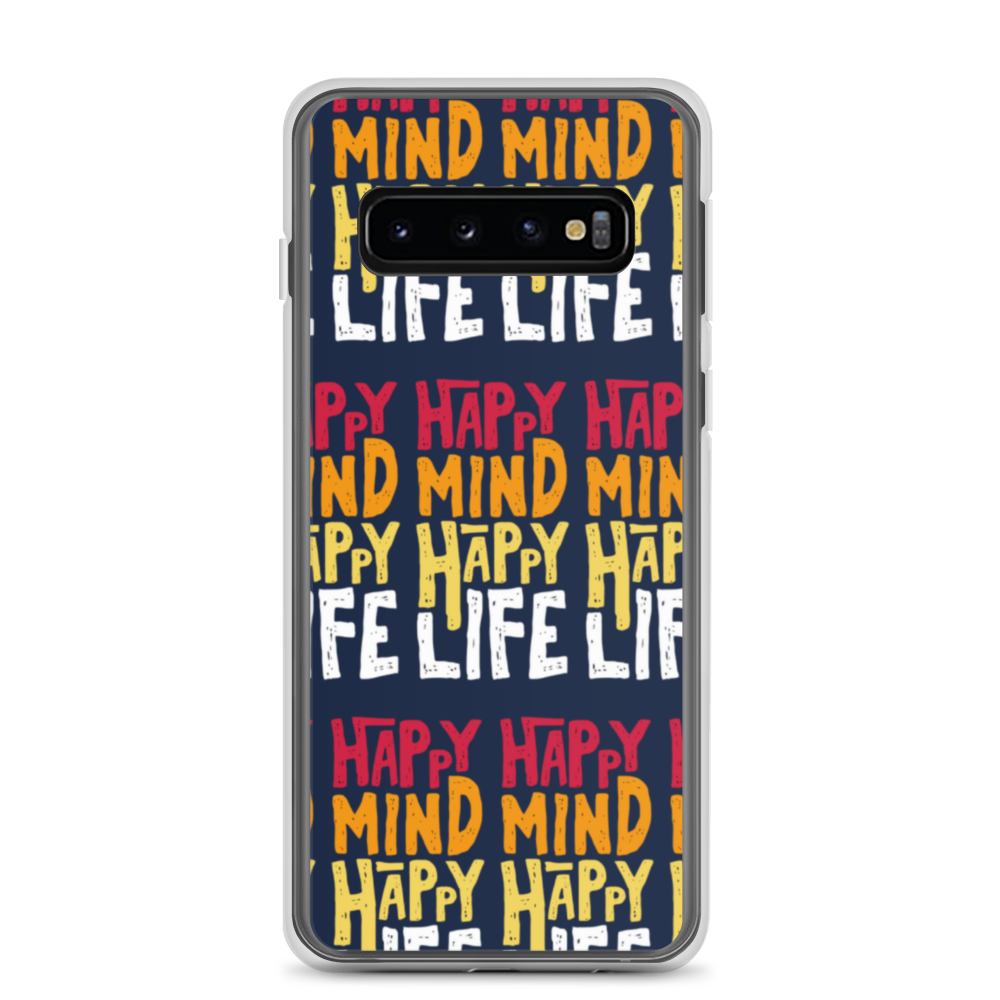 Happy Mind Happy Life - Samsung Case