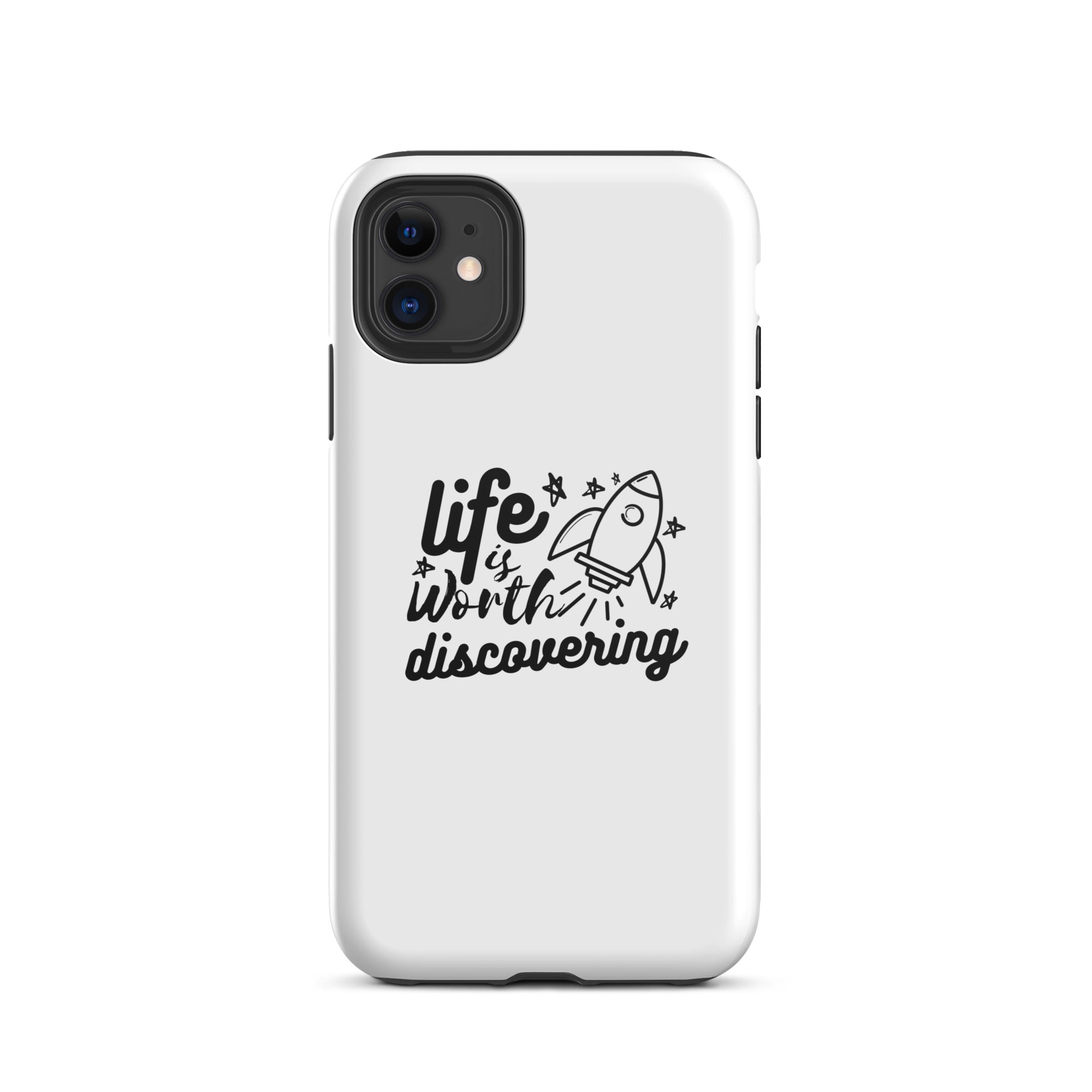 Life Is Worth Discovering - Tough iPhone case