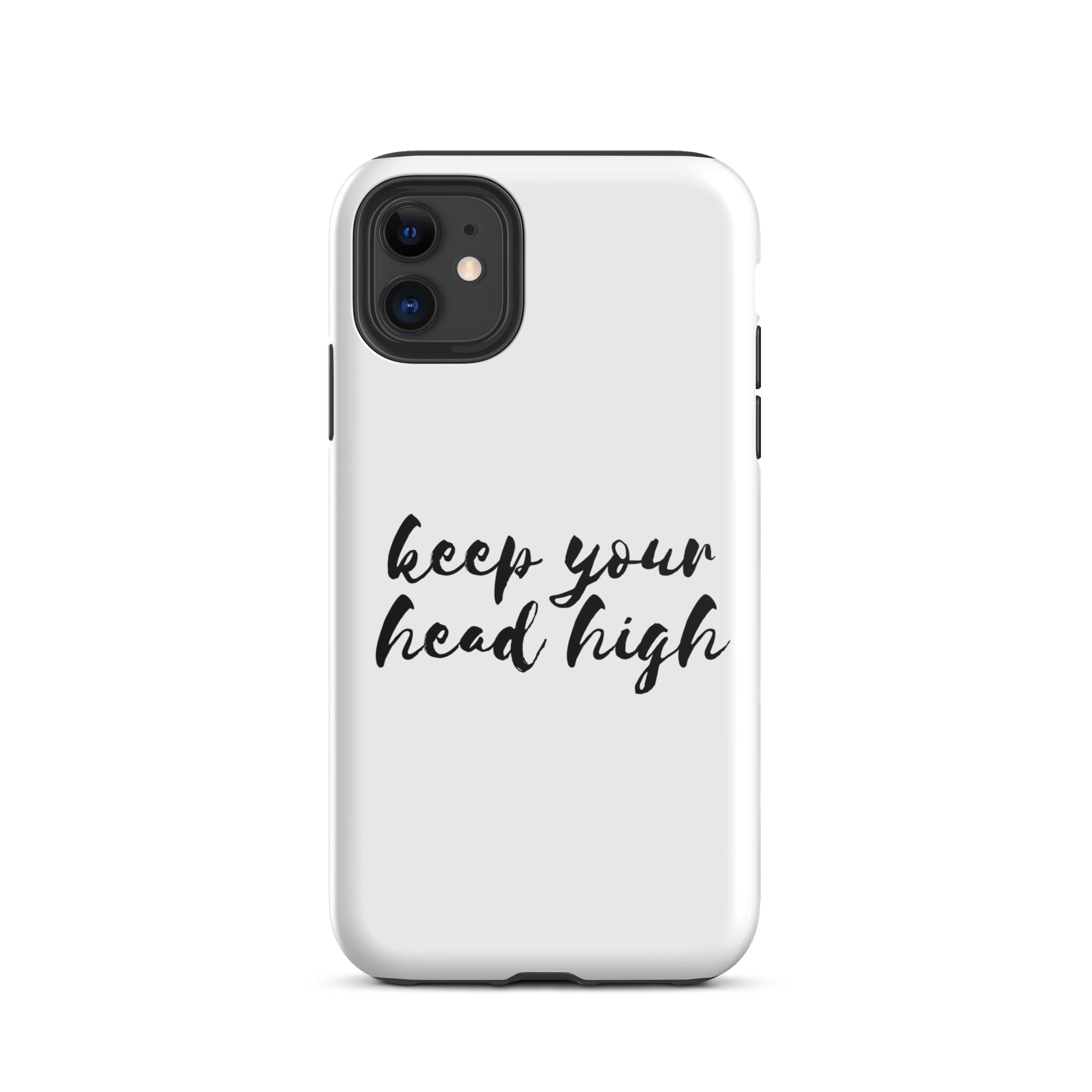 Keep Your Head High - Tough iPhone case