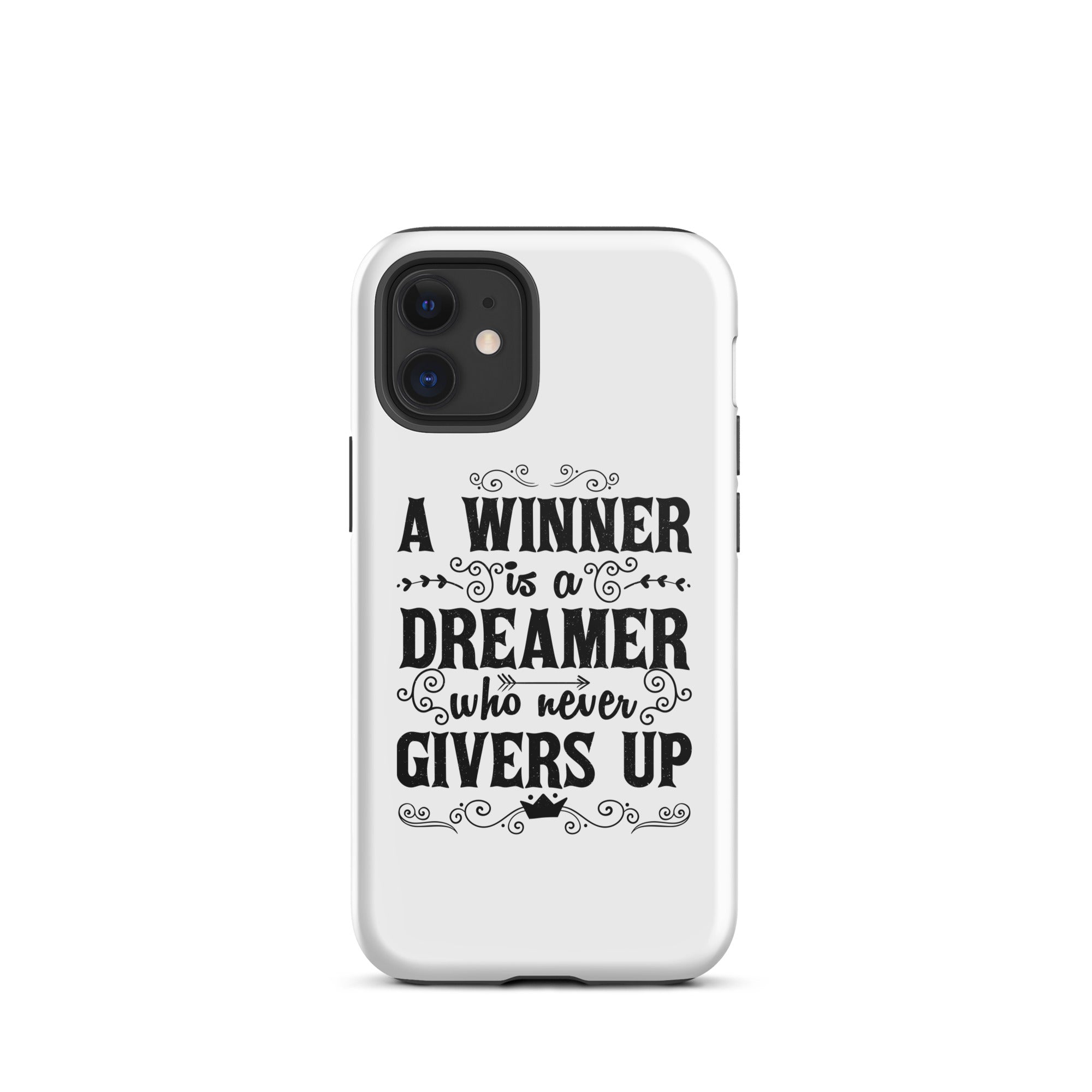 A Winner Is A Dreamer - Tough iPhone case