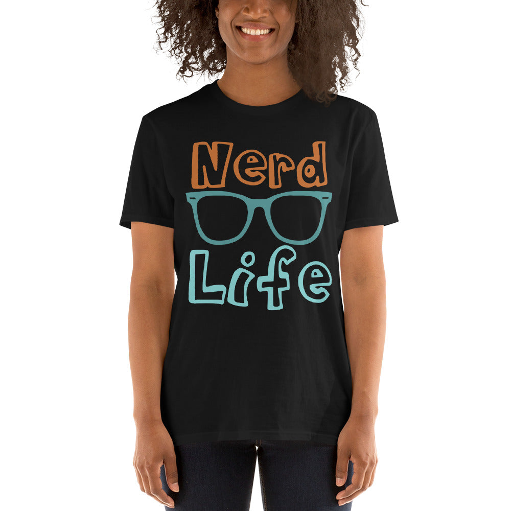 Nerd Life Short-Sleeve Unisex T-Shirt