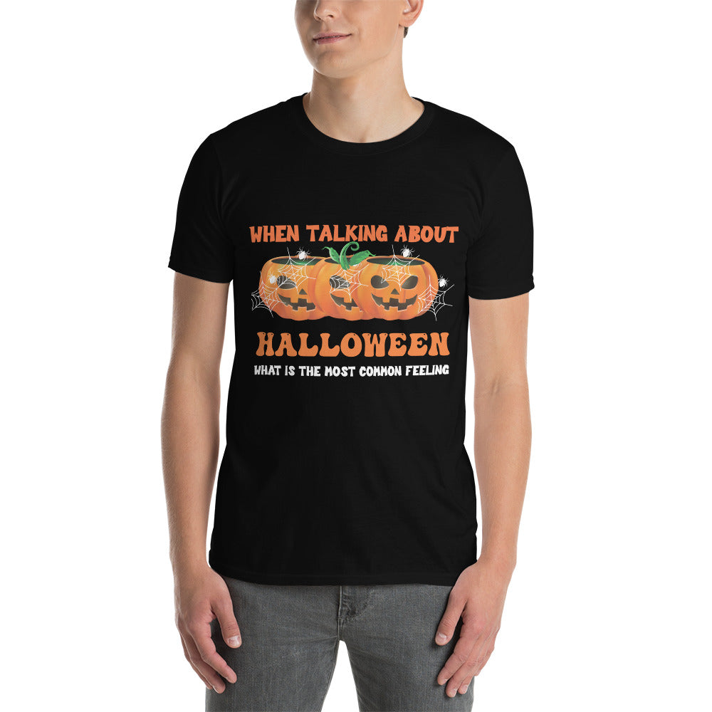 When Talking About Halloween - Short-Sleeve Unisex T-Shirt