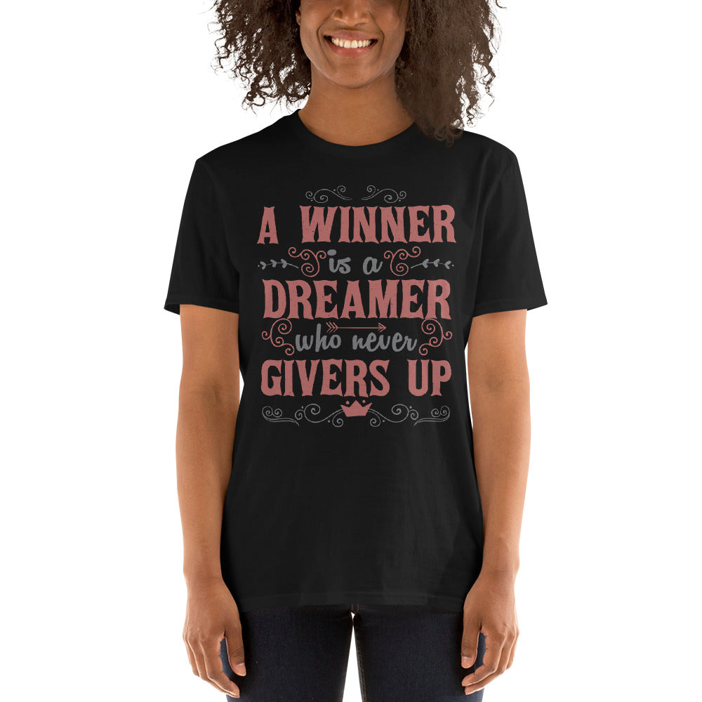 Winner is the one Short-Sleeve Unisex T-Shirt