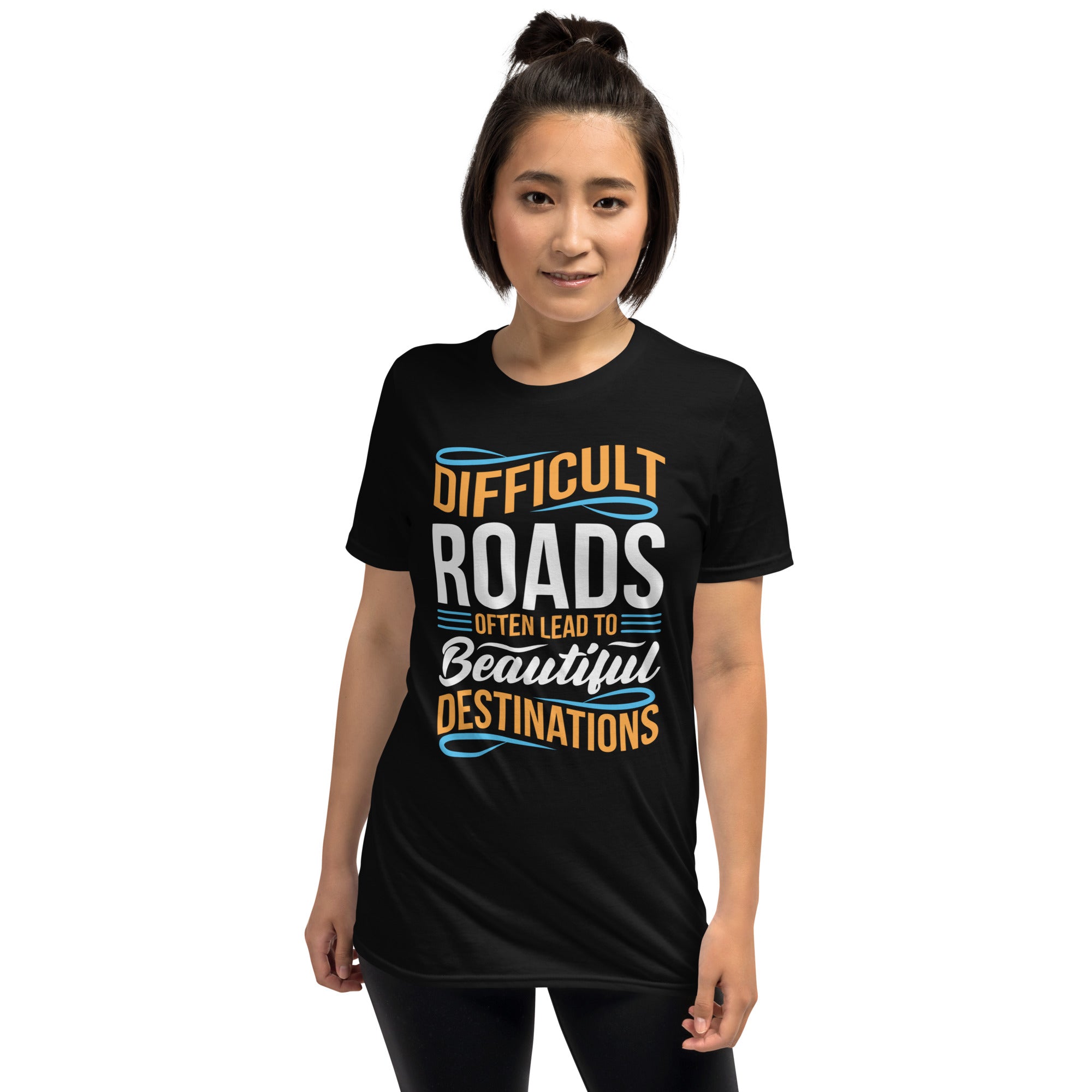 Difficult Road Often Leads To - Short-Sleeve Unisex T-Shirt