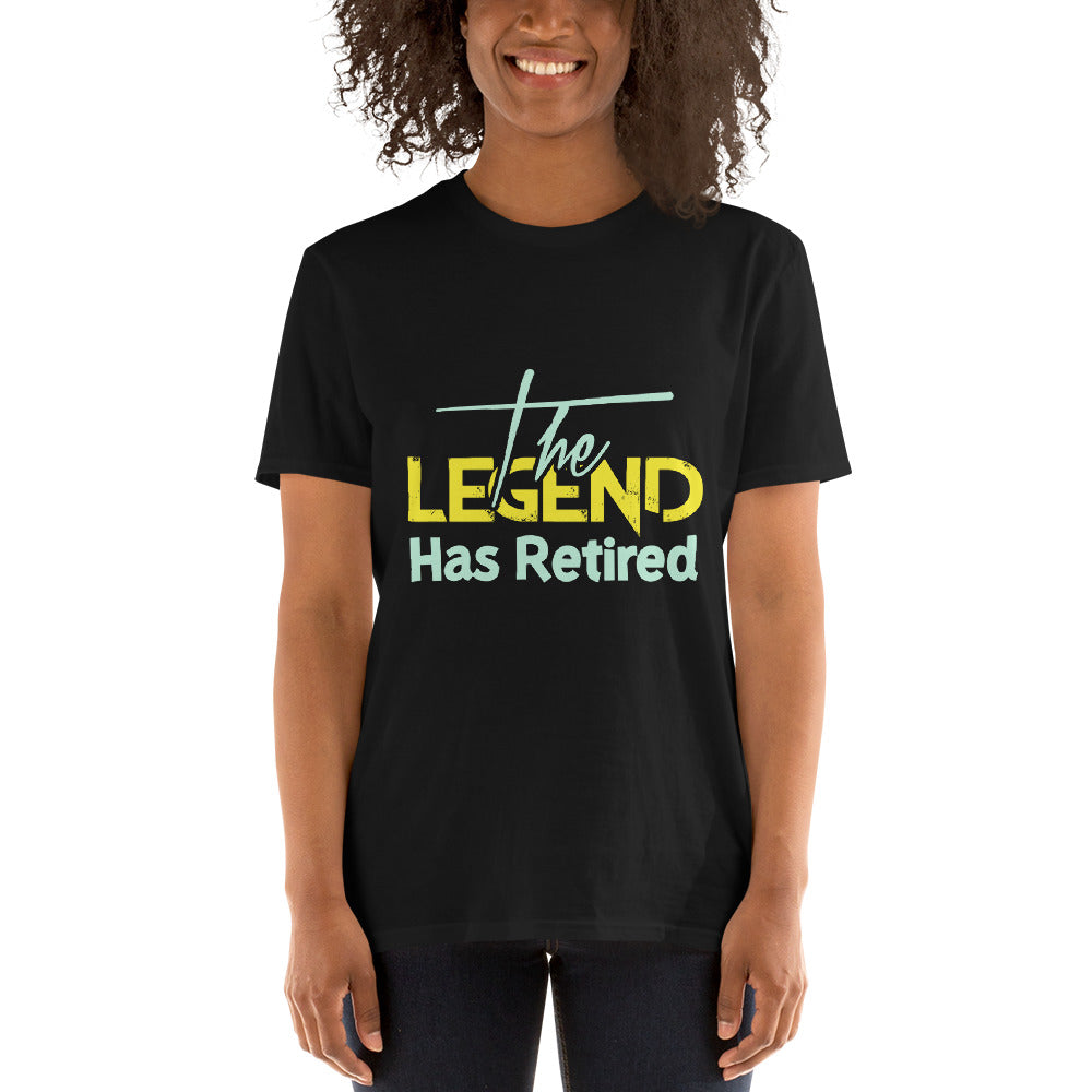 The Legend Has Retired - Short-Sleeve Unisex T-Shirt
