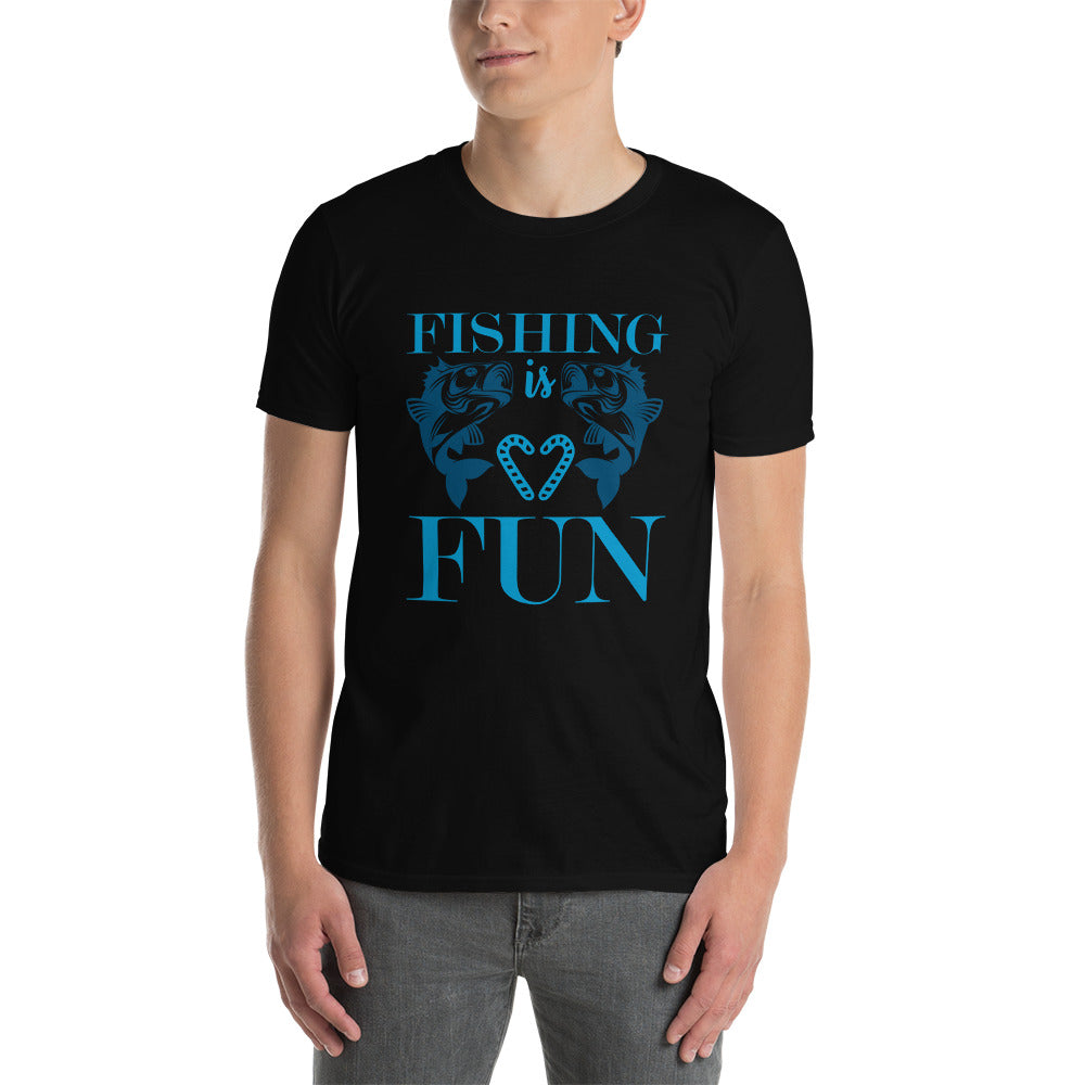 Fishing Is Fun - Short-Sleeve Unisex T-Shirt