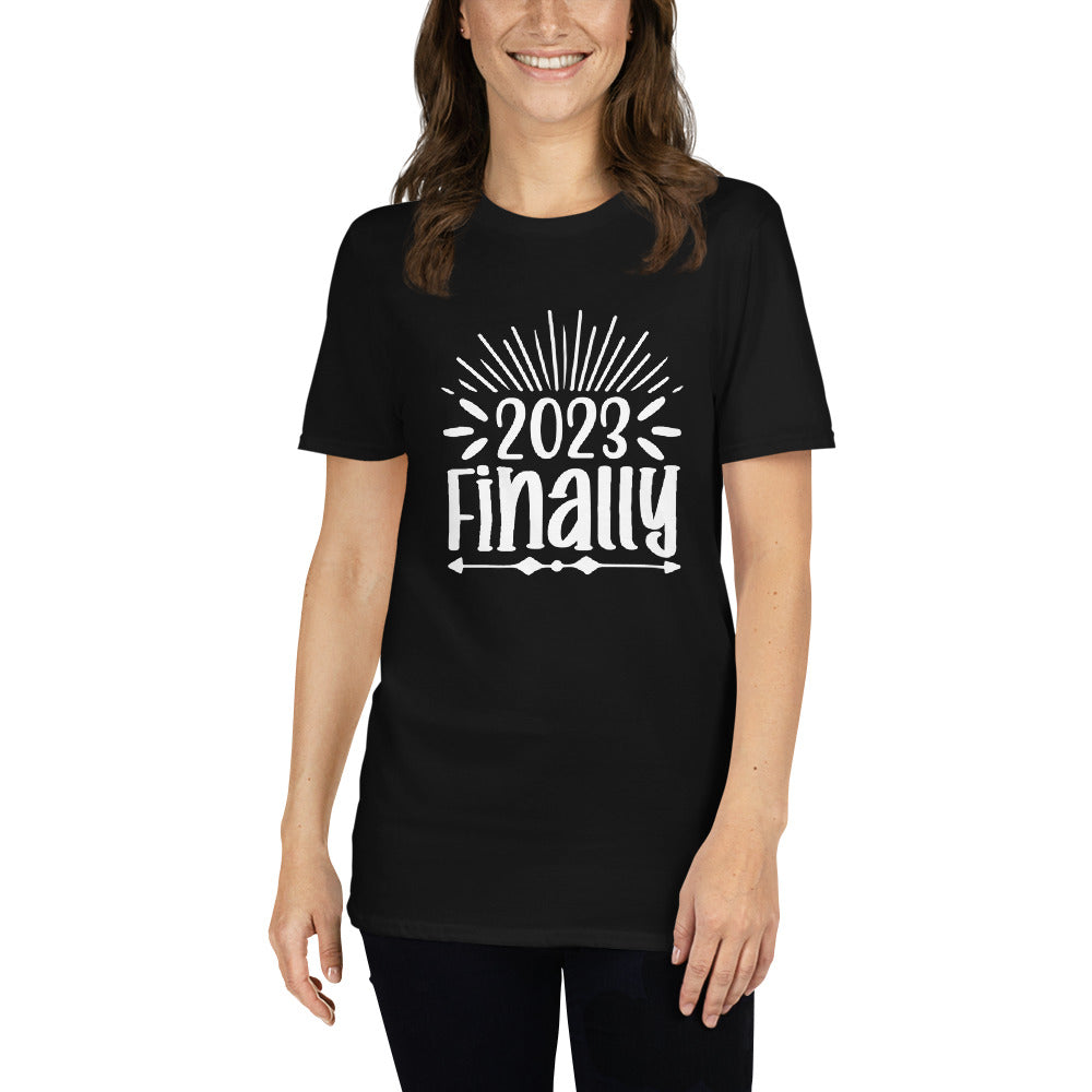Finally 2023 - Short-Sleeve Unisex T-Shirt