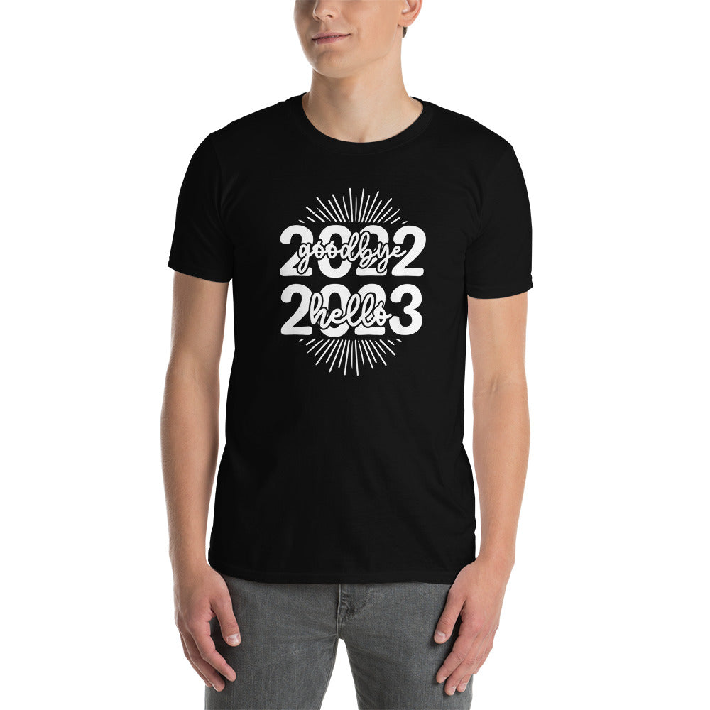 Goodbye 2022 Hello 2023 - Short-Sleeve Unisex T-Shirt