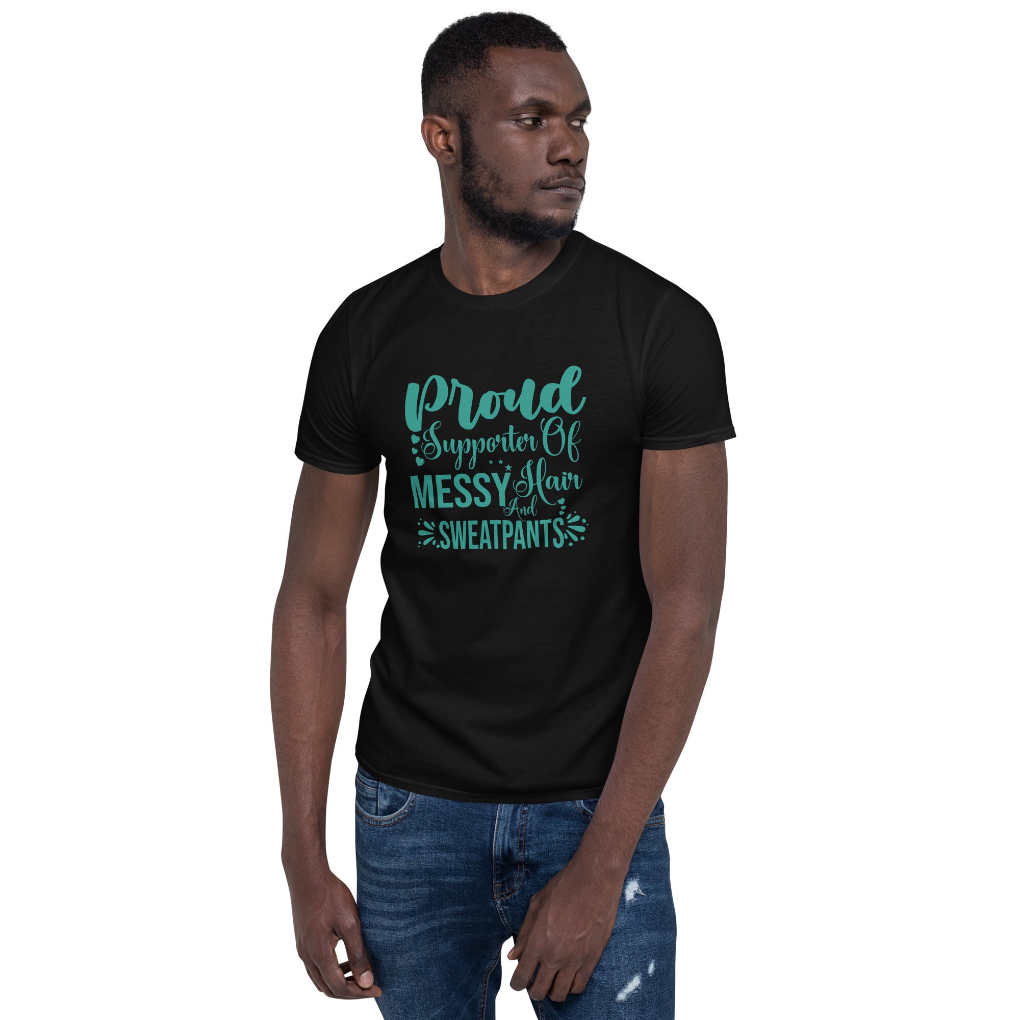 Proud Supporter of Messy Hair - Short-Sleeve Unisex T-Shirt