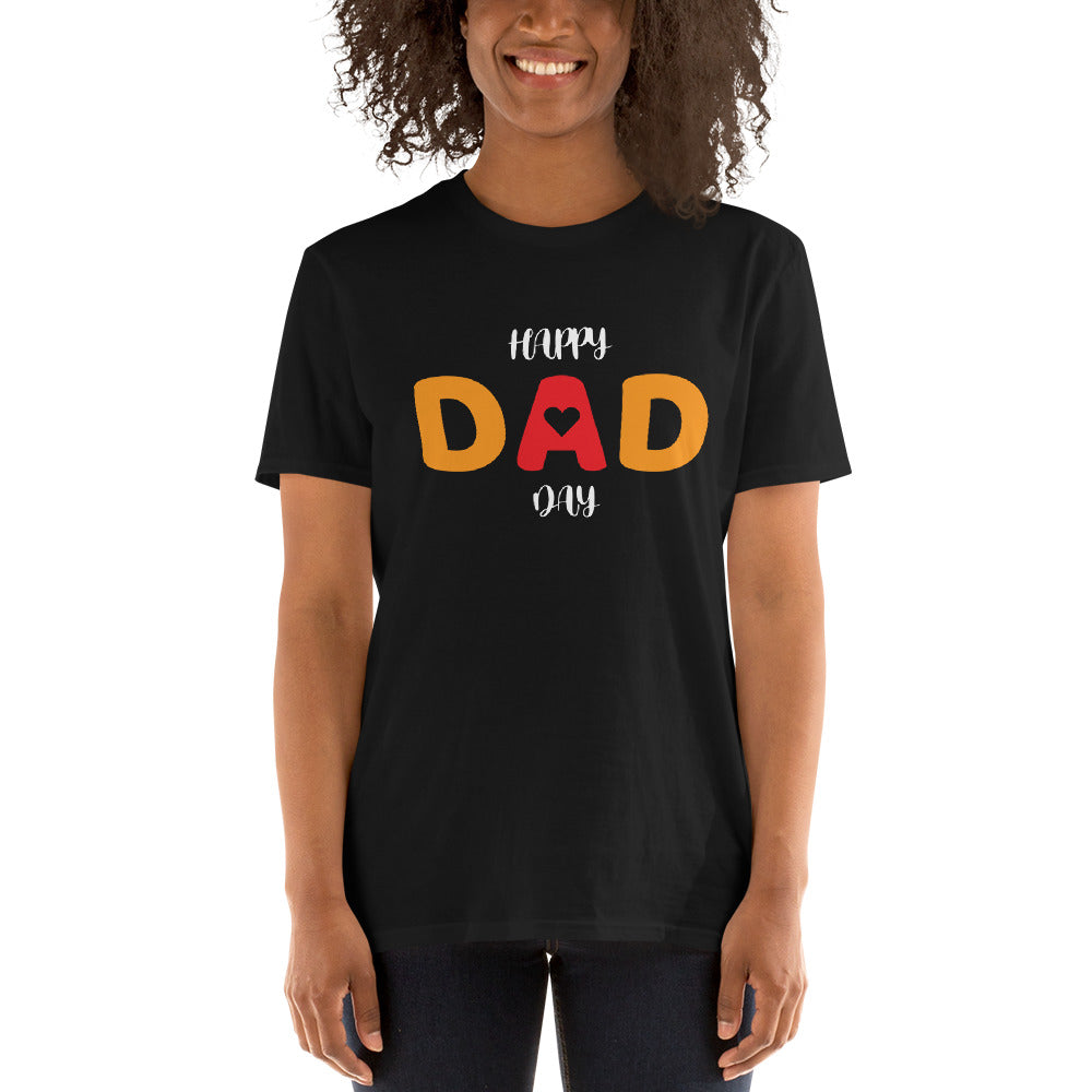 Happy Dad Day - Short-Sleeve Unisex T-Shirt