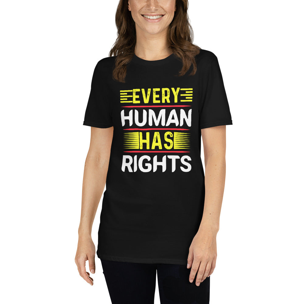 Every Human Has Rights - Short-Sleeve Unisex T-Shirt
