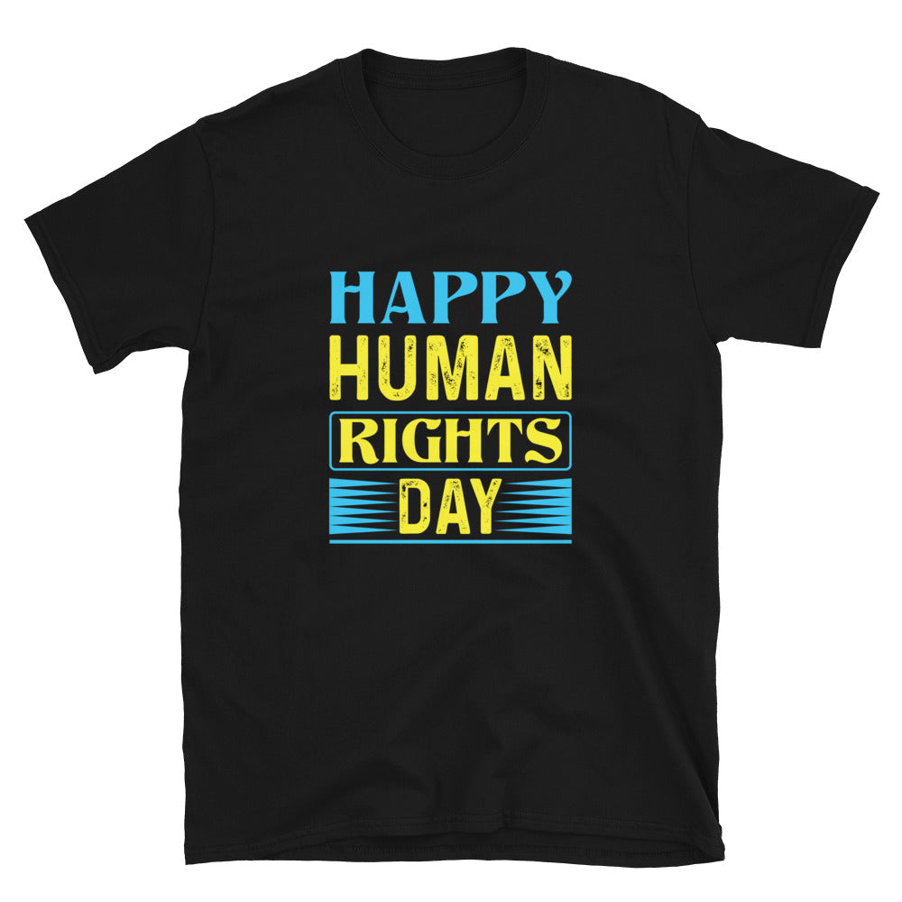 Happy Human Rights Day - Short-Sleeve Unisex T-Shirt