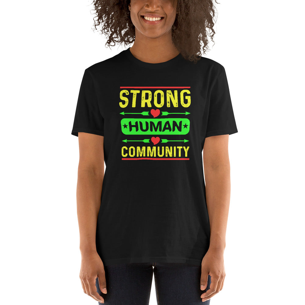 Strong Human Community - Short-Sleeve Unisex T-Shirt