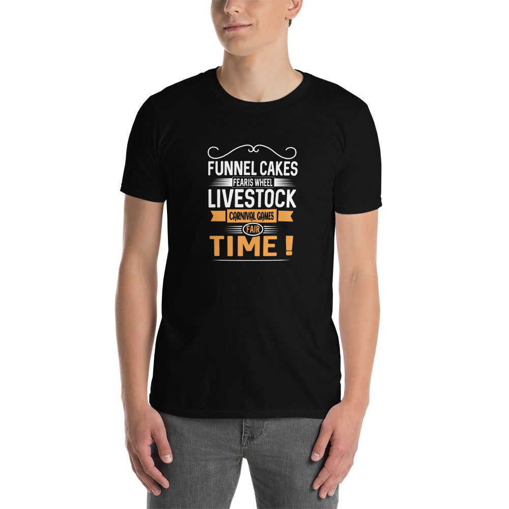 Fair Time - Short-Sleeve Unisex T-Shirt