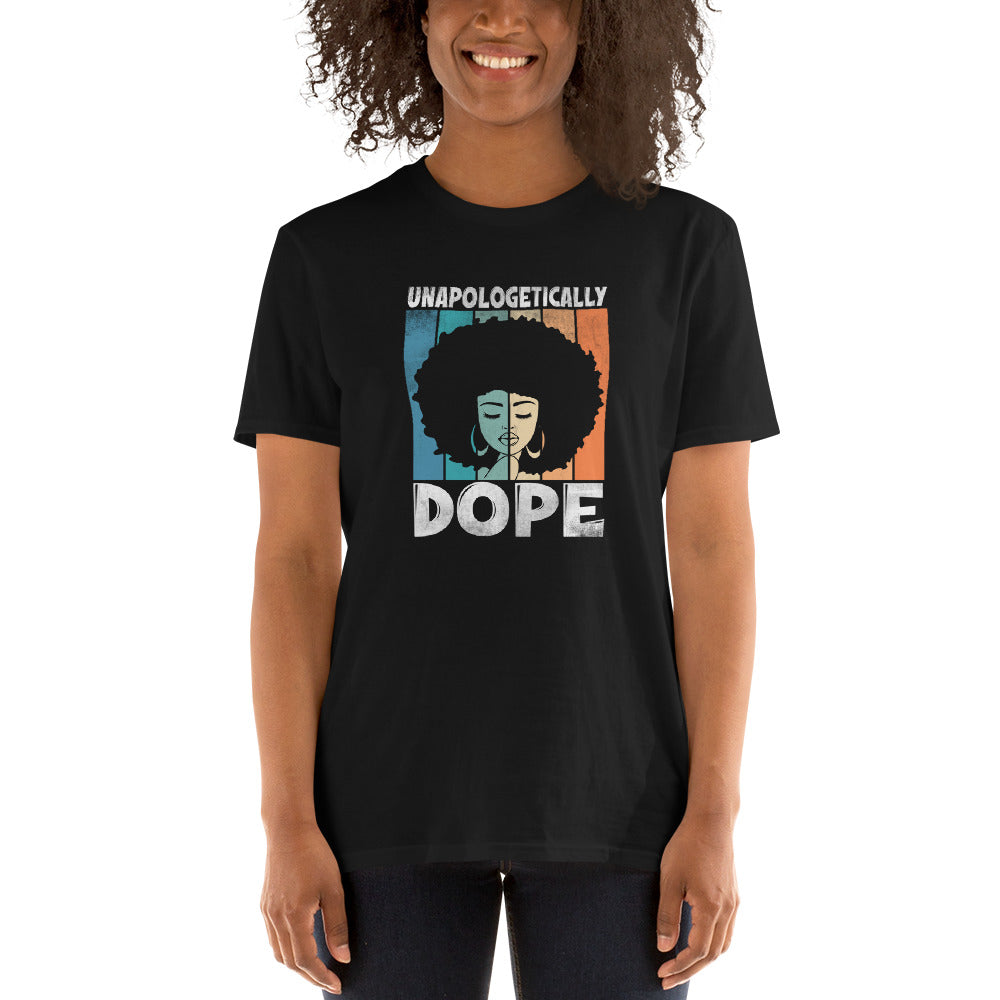 Unapologetically Dope Afro - Short-Sleeve Unisex T-Shirt