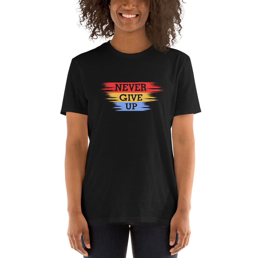 Never Give Up - Short-Sleeve Unisex T-Shirt