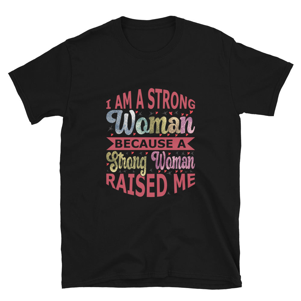 Strong Woman - Short-Sleeve Unisex T-Shirt