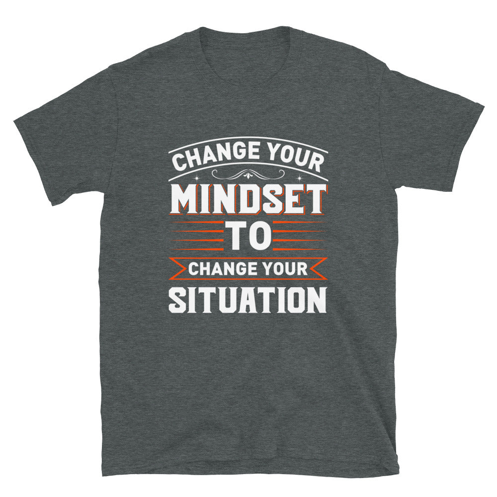 Change Your Mindset - Short-Sleeve Unisex T-Shirt