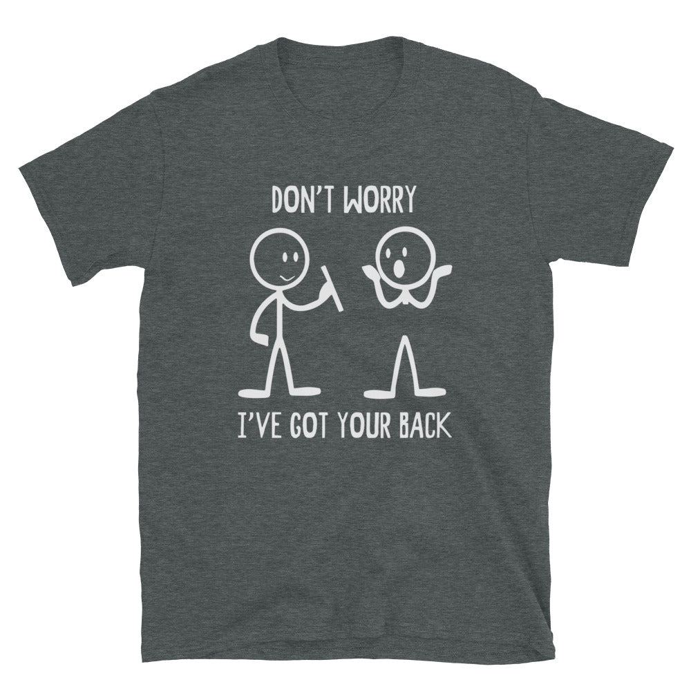 Don't Worry - Short-Sleeve Unisex T-Shirt
