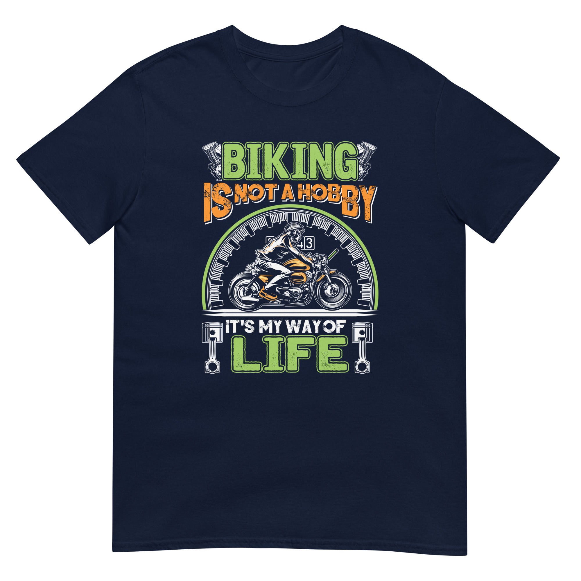 Biking Is Not A Hobby Short-Sleeve Unisex T-Shirt