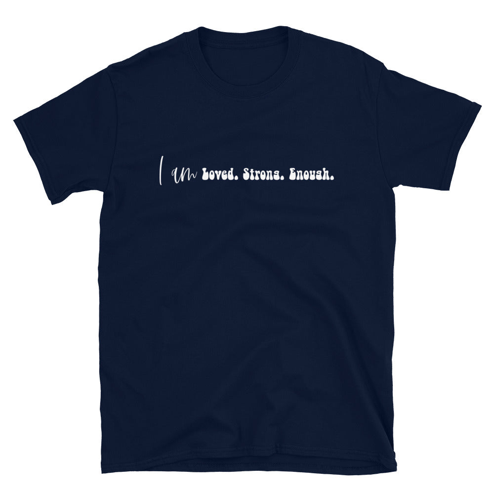 I am Loved - Short-Sleeve Unisex T-Shirt