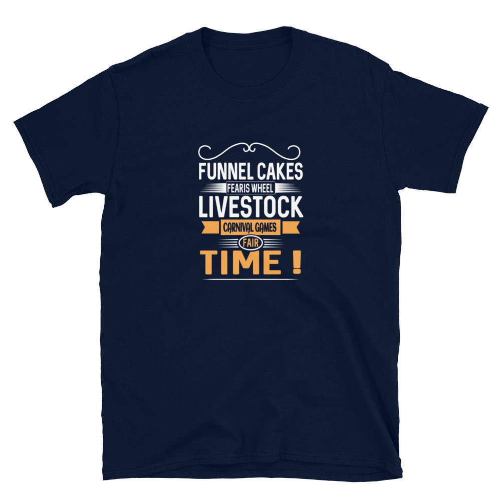 Fair Time - Short-Sleeve Unisex T-Shirt