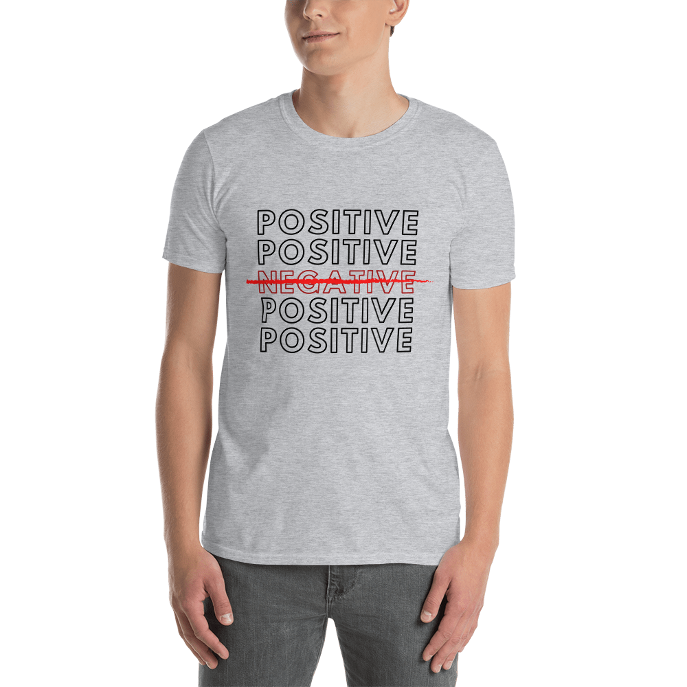 Positive - Men's T-Shirt