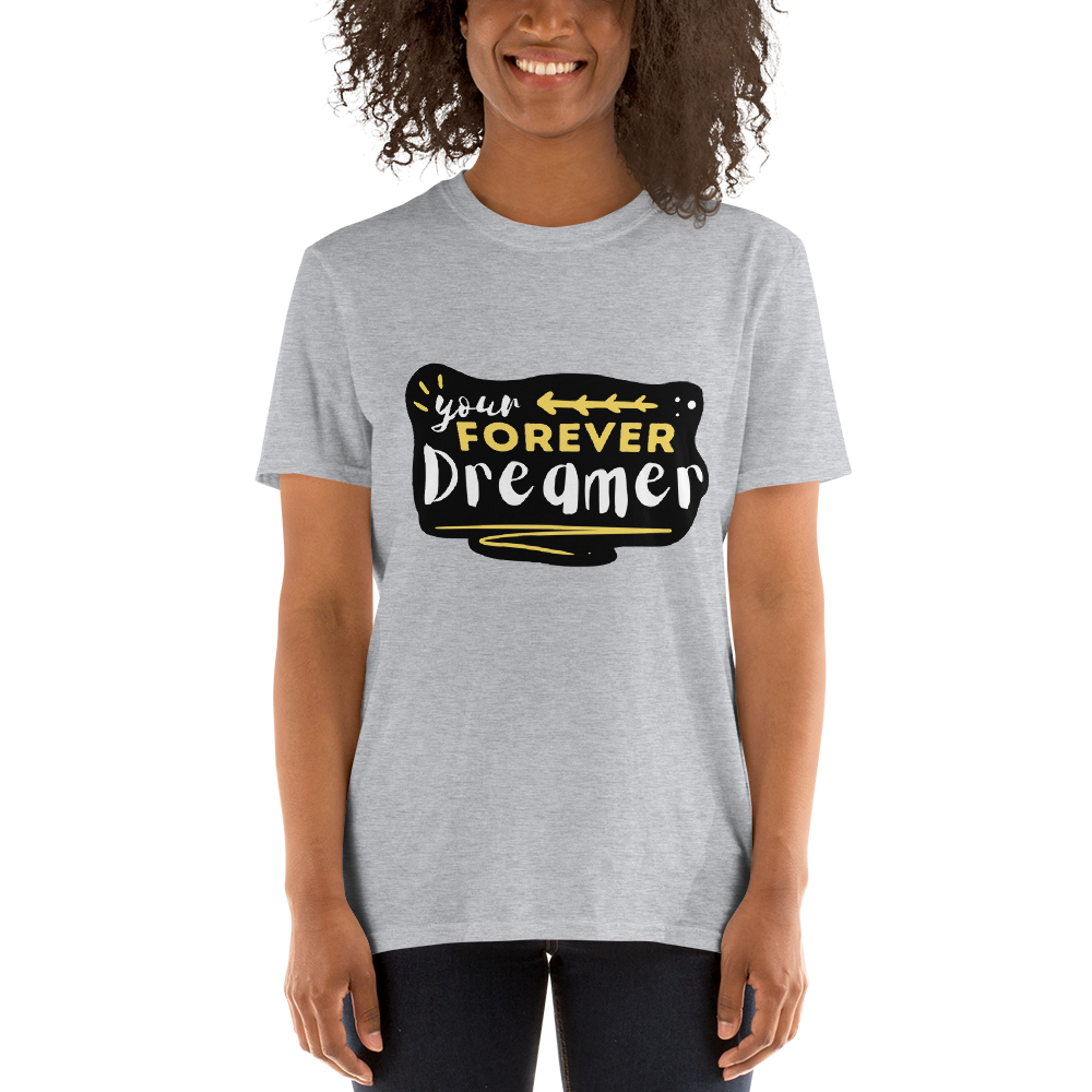 Your Forever Dreamer - Women's T-Shirt