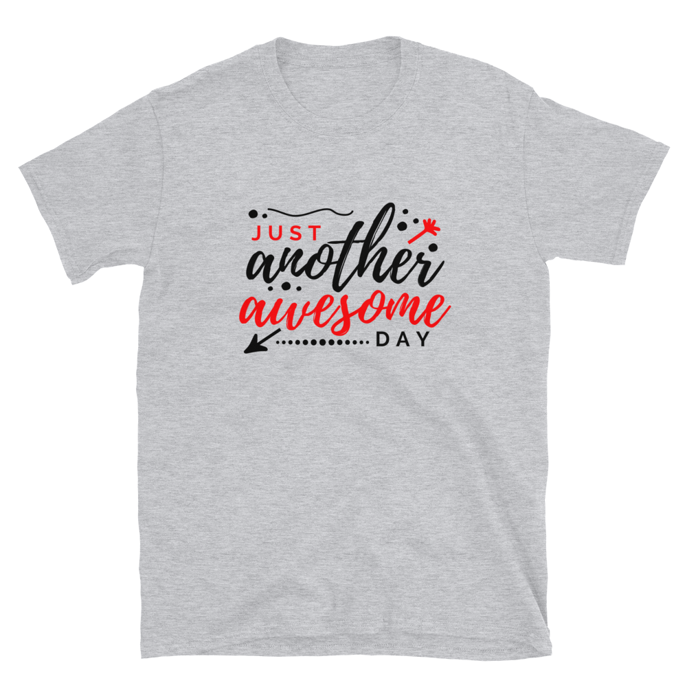 Just Another Awesome Day - Women's T-Shirt