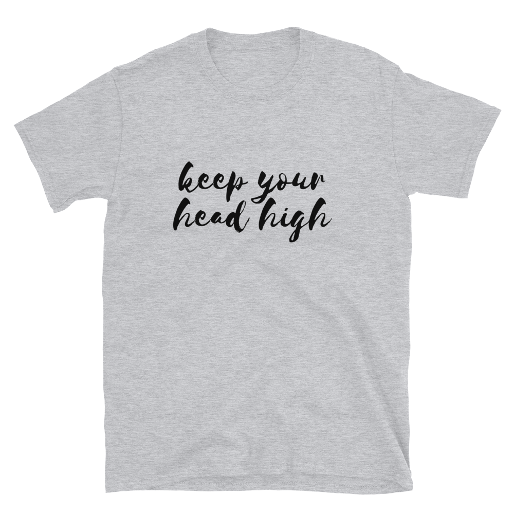 Keep Your Head High - Women's T-Shirt