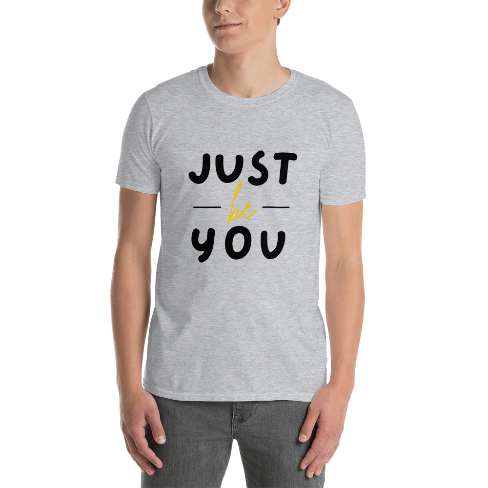 Just Be You - Men's T-Shirt