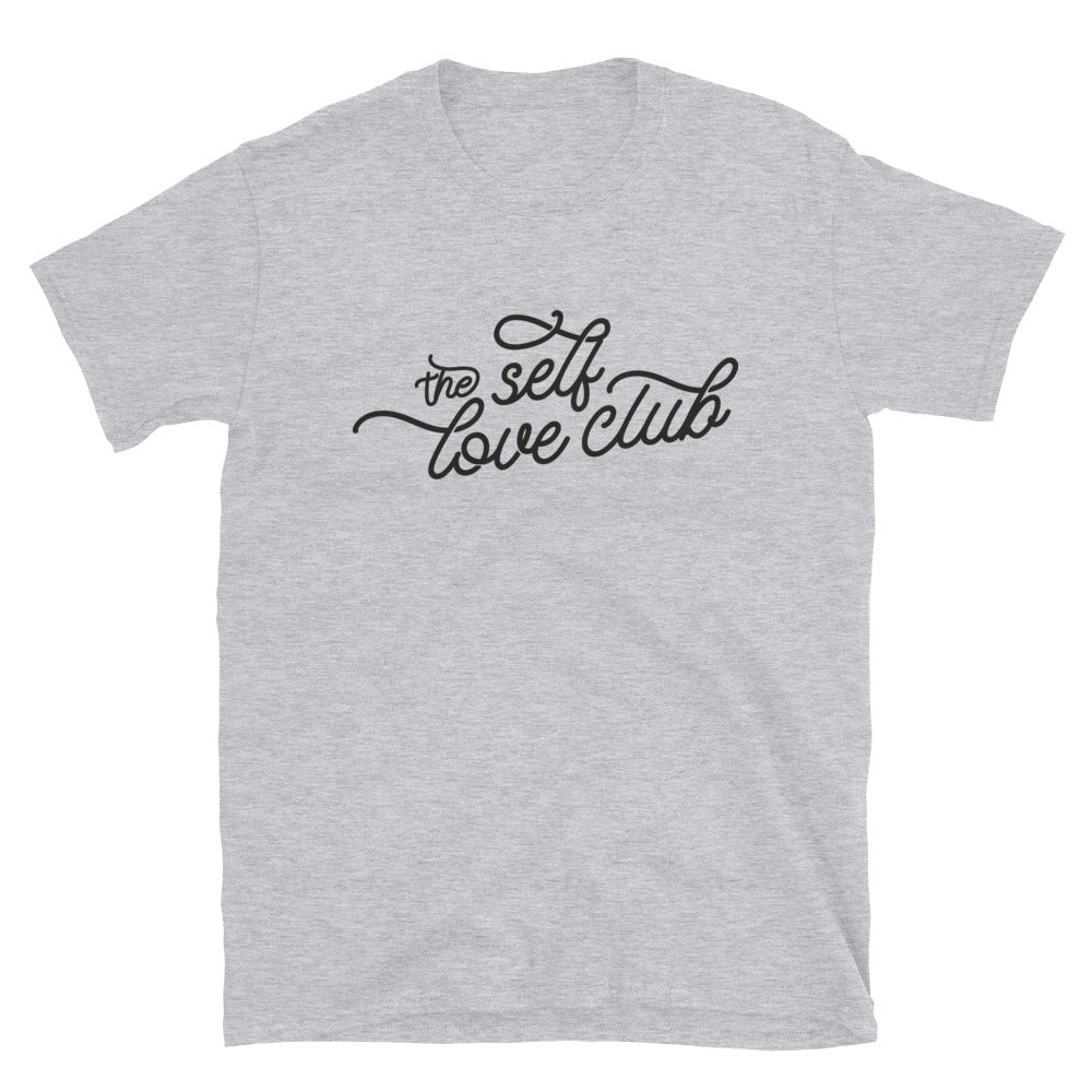 The Self-love Club - Short-Sleeve Unisex T-Shirt