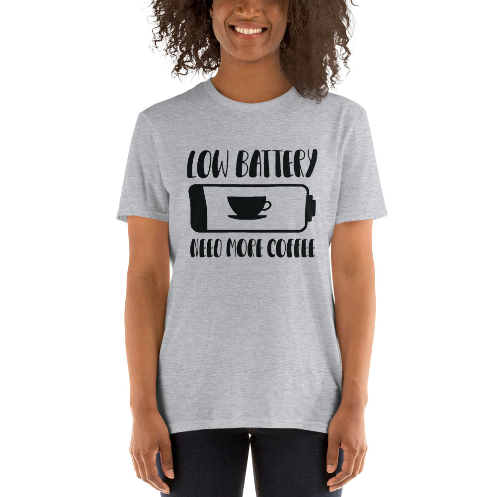 Low Battery Need More Coffee - Short-Sleeve Unisex T-Shirt