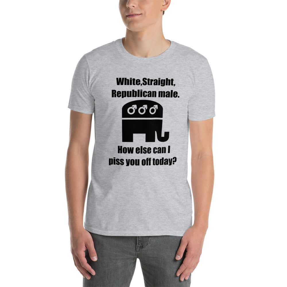 White Straight Republican Male - Short-Sleeve Unisex T-Shirt