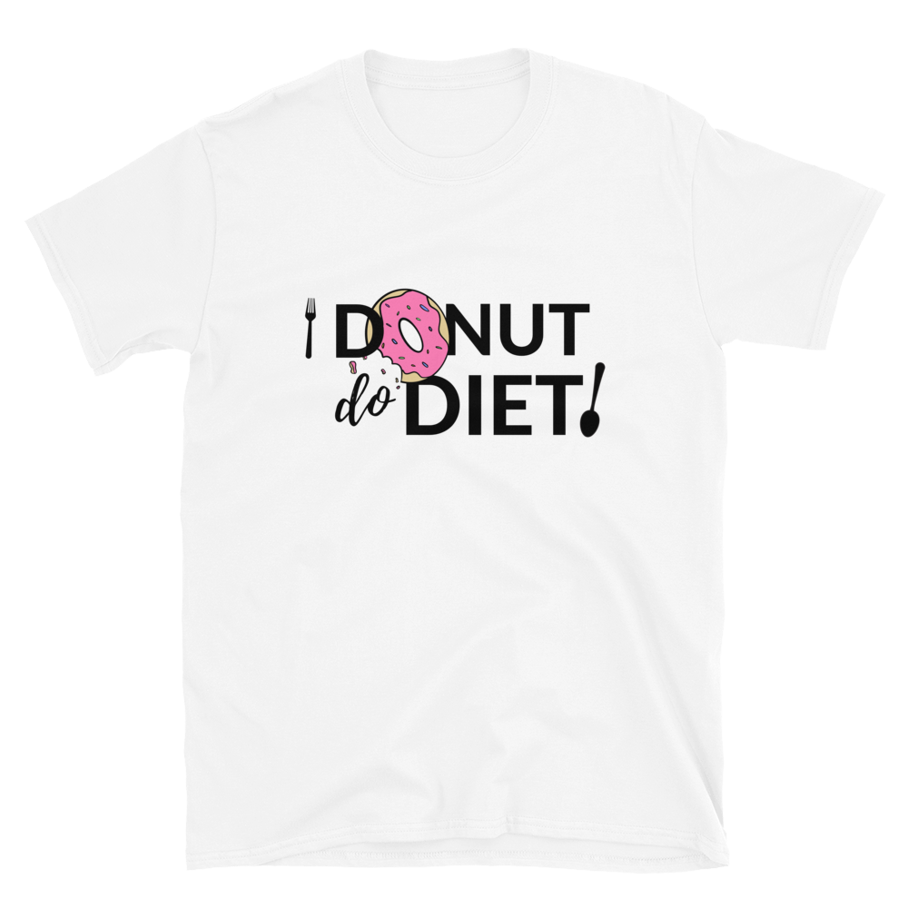 I Donut Diet - Women's T-Shirt